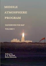 Middle Atmosphere Program - Handbook for MAP