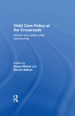 Child Care Policy at the Crossroads