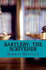 Bartleby, The Scrivener