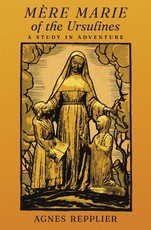 MÃ¨re Marie of the Ursulines