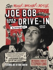 Joe Bob Goes to the Drive-In