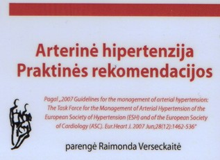 Arterinė hipertenzija: praktinės rekomendacijos