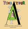 Find Your a