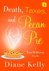 Death, Taxes, and Pecan Pie