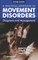 A Practical Approach to Movement Disorders