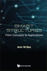 Smart Structures: From Concepts and Applications