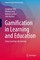 Gamification in Learning and Education