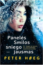 Panelės Smilos sniego jausmas