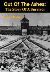 Out Of The Ashes: The Story Of A Survivor