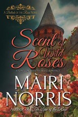 Scent of Wild Roses