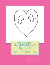 English Toy Spaniel Valentine's Day Cards