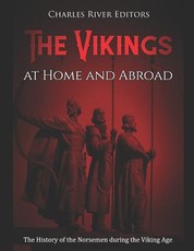 The Vikings at Home and Abroad