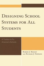 Designing School Systems for All Students