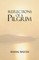 Reflections of a Pilgrim