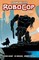 RoboCop Vol. 3: The Last Stand Pt. 2