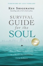 Survival Guide for the Soul
