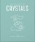 The Little Book of Crystals