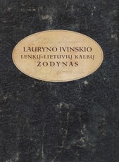 Lauryno Ivinskio lenkų-lietuvių kalbų žodynas