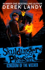Skulduggery Pleasant 07. Kingdom of the Wicked