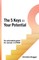 The 5 Keys to Your Potential