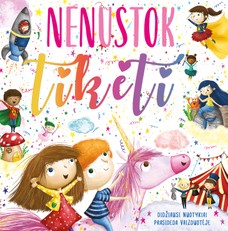 Nenustok tikėti: didžiausi nuotykiai prasideda vaizduotėje