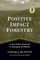 Positive Impact Forestry