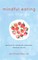 Mindful Eating on the Go