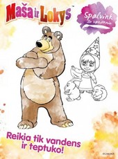 Maša ir Lokys. Spalvinink su vandeniu