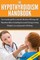 The Hypothyroidism Handbook