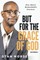 But for the Grace of God