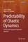 Predictability of Chaotic Dynamics