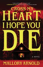 Cross My Heart, I Hope You Die