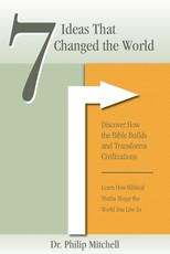7 Ideas That Changed The World