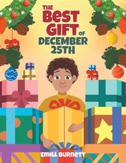 The Best Gift of December 25th