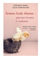 Šeimos lizdo šiluma – sparnai tėvams ir vaikams