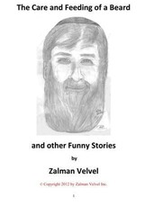 Care and Feeding of a Beard and Other Funny Stories