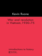 War and Revolution in Vietnam