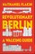 Revolutionary Berlin: A Walking Guide