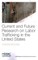 Current and Future Research on Labor Trafficking in the United States