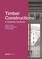Timber Constructions in Existing Contexts