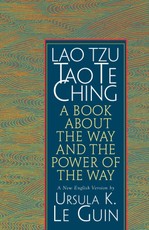 Lao Tzu: Tao Te Ching