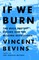 If We Burn