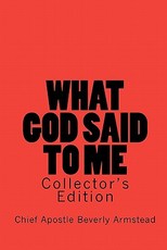 What God Said To Me, Collector's Edition