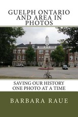 Guelph Ontario and Area in Photos