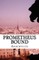 Prometheus Bound