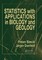 Statistics with Applications in Biology and Geology