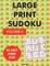 Large Print Sudoku Volume 4