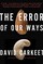 The Error of Our Ways