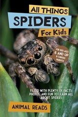 All Things Spiders For Kids