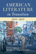 American Literature in Transition, 1910-1920